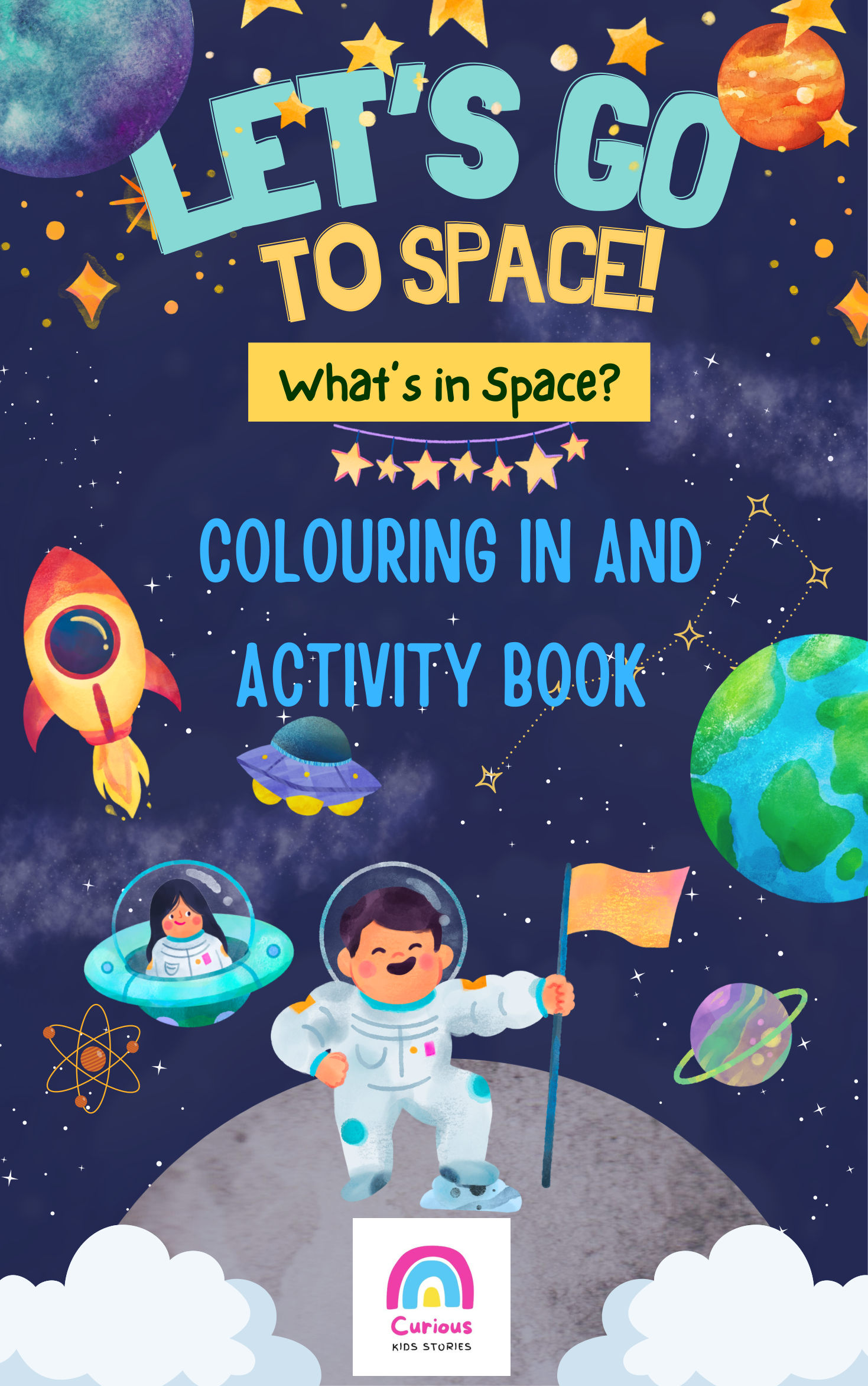 Let'S Go To Space Coloring Book